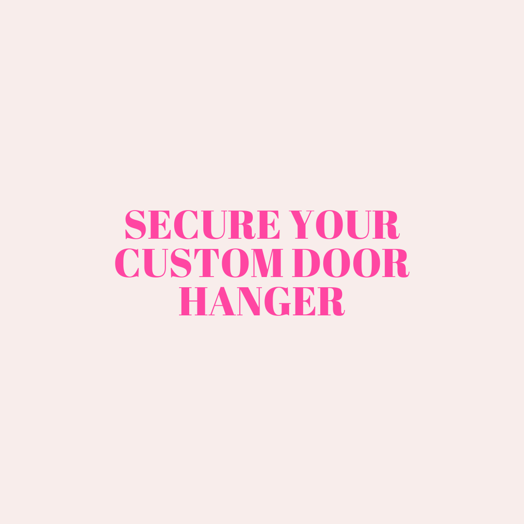Custom Door Hanger Requests