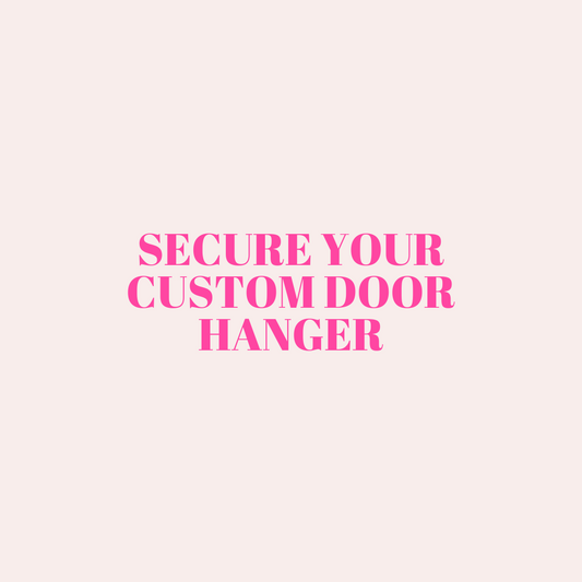 Custom Door Hanger Requests